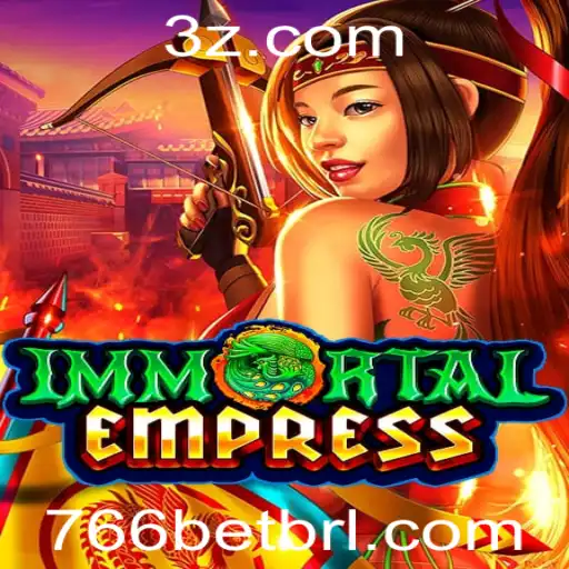 Descubra o Fascinante Mundo de ImmortalEmpress com 766bet